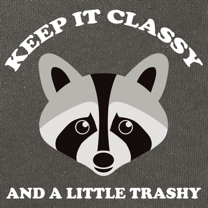 Keep It Classy And A Little Trashy Cotton Canvas Backpack