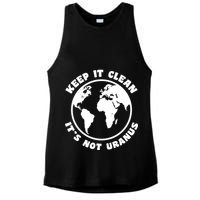 Keep It Clean It's Not Uranus Ladies PosiCharge Tri-Blend Wicking Tank