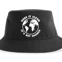 Keep It Clean It's Not Uranus Sustainable Bucket Hat