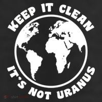 Keep It Clean It's Not Uranus 11oz C Handle Ceramic Mug