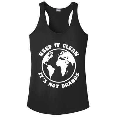 Keep It Clean It's Not Uranus Ladies PosiCharge Competitor Racerback Tank