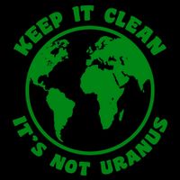 Keep It Clean It's Not Uranus 16oz Travel Tumbler