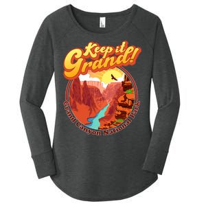 Keep It Grand! Great Canyon National Park Women's Perfect Tri Tunic Long Sleeve Shirt