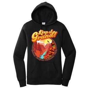 Keep It Grand! Great Canyon National Park Women's Pullover Hoodie