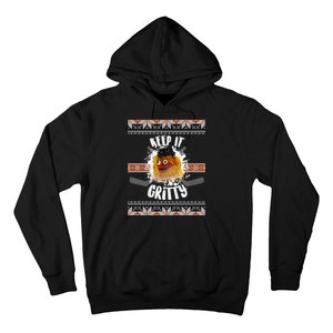 Keep It Gritty Ugly Christmas Sweater Hoodie