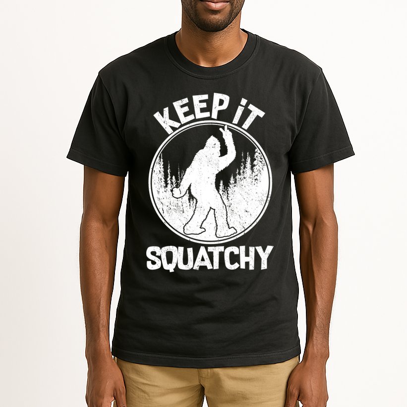 Keep It Squatchy  Tall T-Shirt