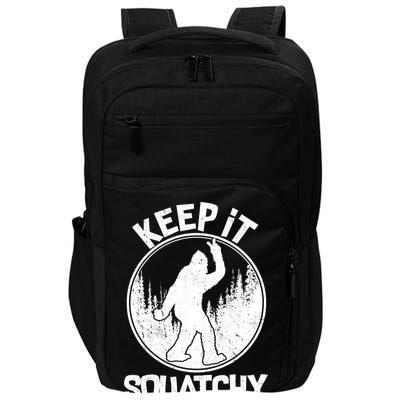 Keep It Squatchy  Impact Tech Backpack