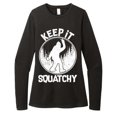 Keep It Squatchy  Womens CVC Long Sleeve Shirt