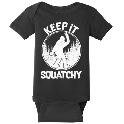 Keep It Squatchy  Baby Bodysuit