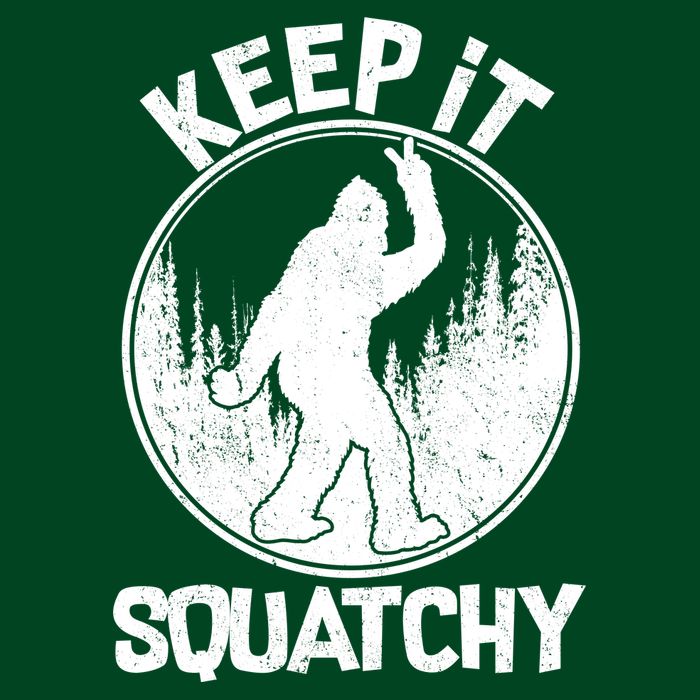 Keep It Squatchy  Cooling Performance Crew T-Shirt