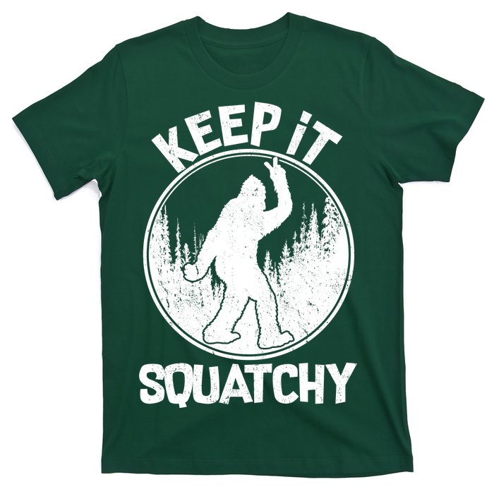 Keep It Squatchy  T-Shirt