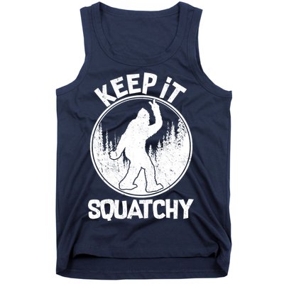 Keep It Squatchy  Tank Top