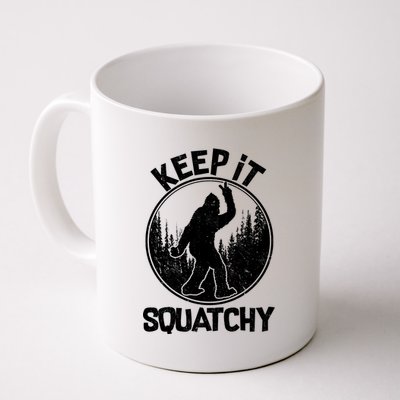 Keep It Squatchy  Coffee Mug