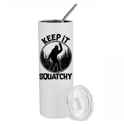 Keep It Squatchy  Stainless Steel Tumbler