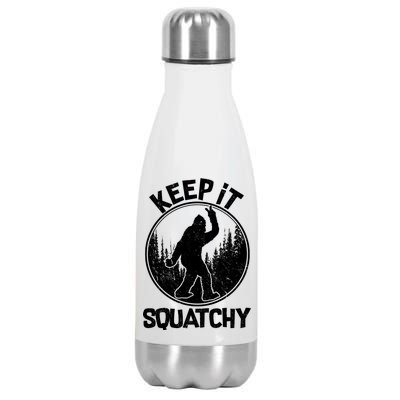 Keep It Squatchy  Stainless Steel Insulated Water Bottle