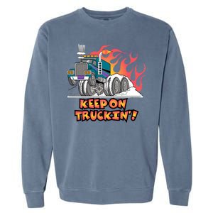 Keep on Truckin' Garment-Dyed Sweatshirt