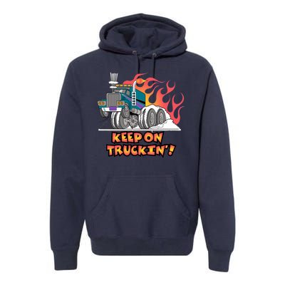 Keep on Truckin' Premium Hoodie