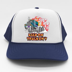 Keep on Truckin' Trucker Hat