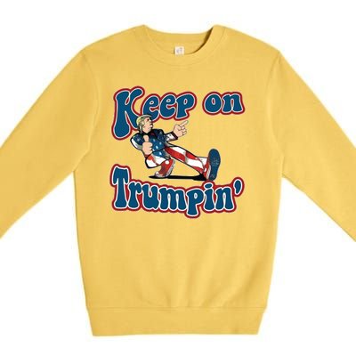 Keep On Trumpin' Pro Trump Premium Crewneck Sweatshirt