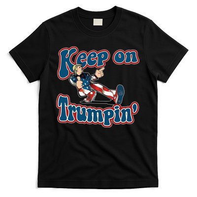 Keep On Trumpin' Pro Trump T-Shirt