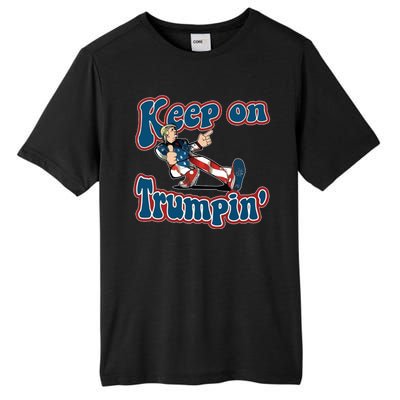 Keep On Trumpin' Pro Trump Tall Fusion ChromaSoft Performance T-Shirt