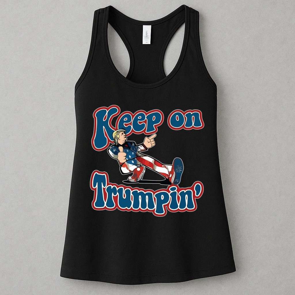 Keep On Trumpin' Pro Trump Womens Tank Top