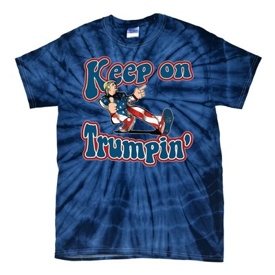 Keep On Trumpin' Pro Trump Tie-Dye T-Shirt