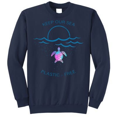 Keep Our Sea Plastic Free Sweatshirt