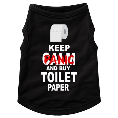 Keep Panic And Buy Toilet Paper Doggie Tank