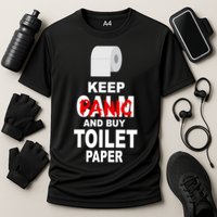 Keep Panic And Buy Toilet Paper Cooling Performance Crew T-Shirt