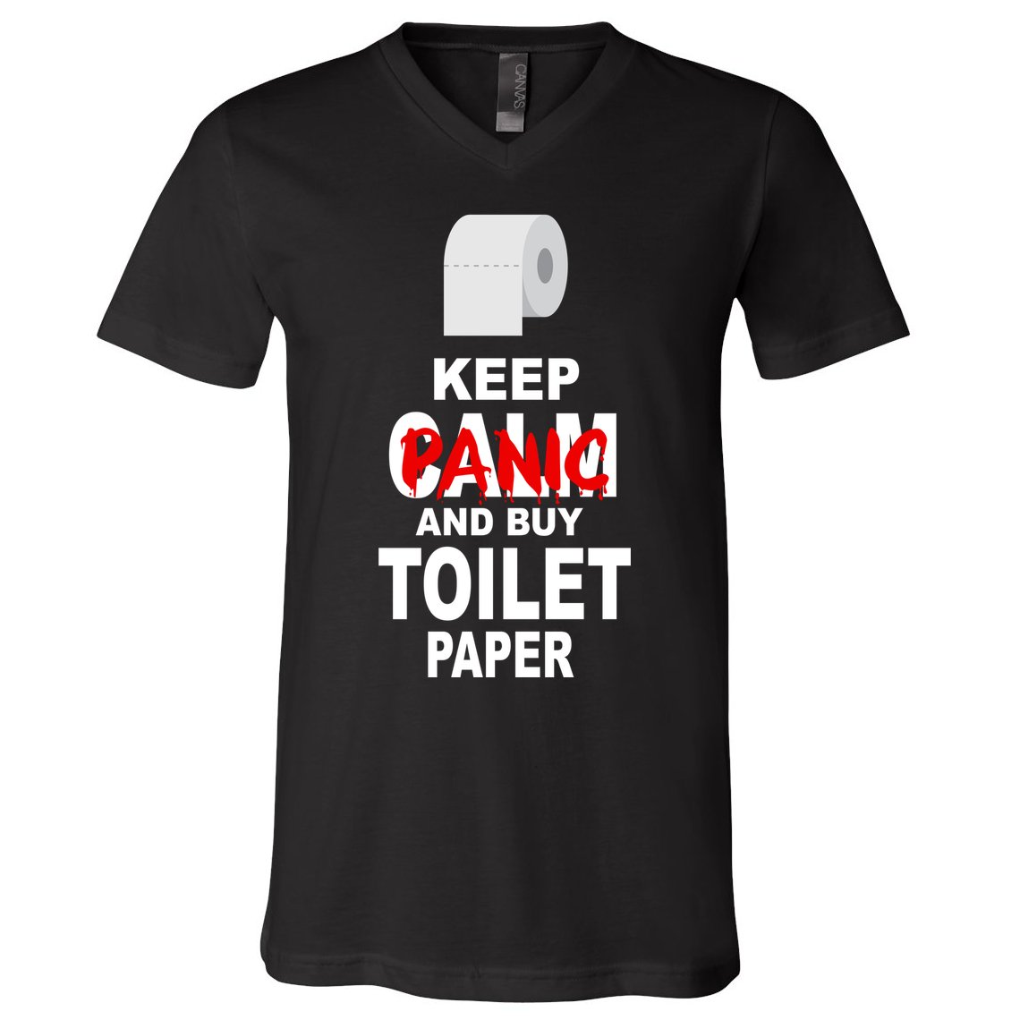 Keep Panic And Buy Toilet Paper V-Neck T-Shirt