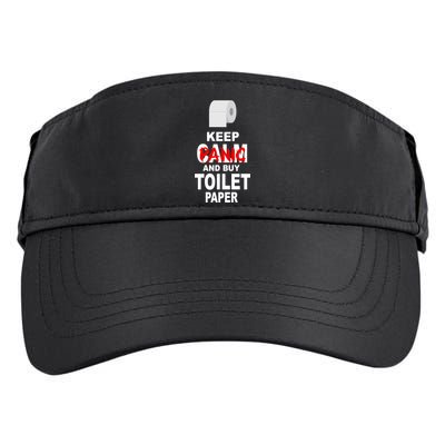 Keep Panic And Buy Toilet Paper Adult Drive Performance Visor