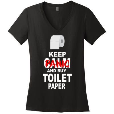 Keep Panic And Buy Toilet Paper Women's V-Neck T-Shirt