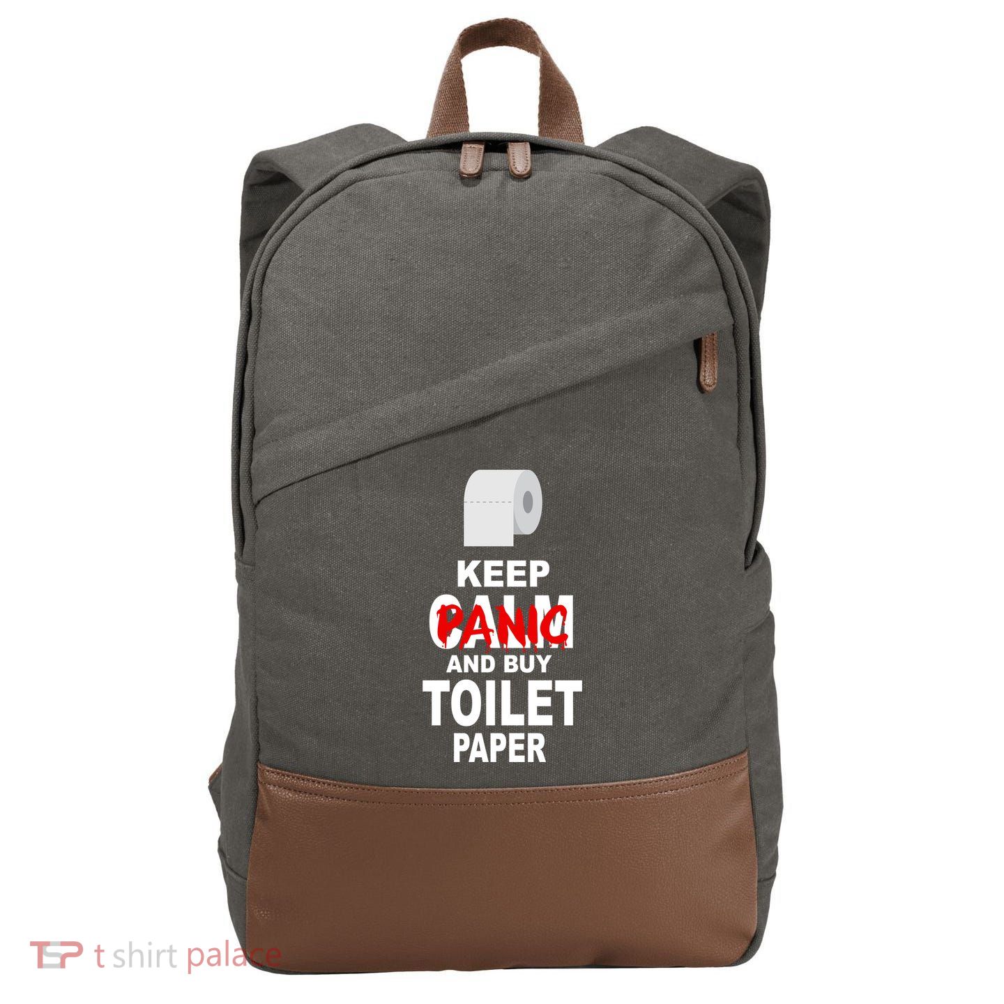 Keep Panic And Buy Toilet Paper Cotton Canvas Backpack
