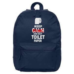 Keep Panic And Buy Toilet Paper 16 in Basic Backpack