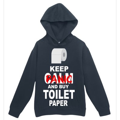 Keep Panic And Buy Toilet Paper Urban Pullover Hoodie