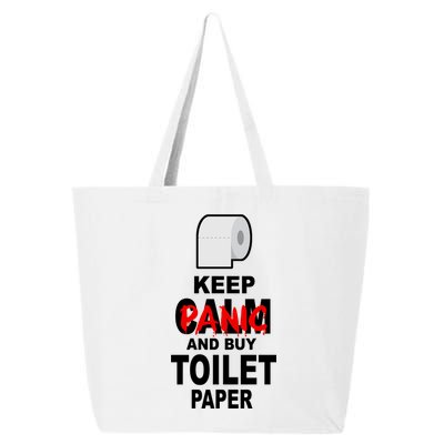 Keep Panic And Buy Toilet Paper 25L Jumbo Tote