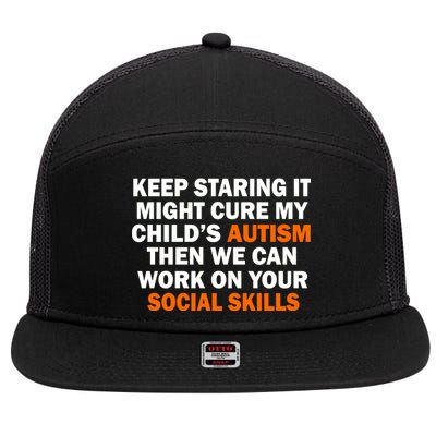 Keep Staring It Might Cure Autism 7 Panel Mesh Trucker Snapback Hat