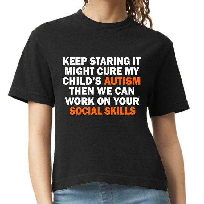 Keep Staring It Might Cure Autism Comfort Colors Boxy T-Shirt