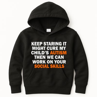 Keep Staring It Might Cure Autism Kids Hoodie