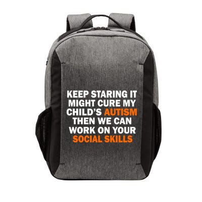 Keep Staring It Might Cure Autism Vector Backpack