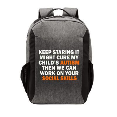 Keep Staring It Might Cure Autism Vector Backpack