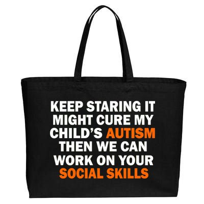 Keep Staring It Might Cure Autism Cotton Canvas Jumbo Tote