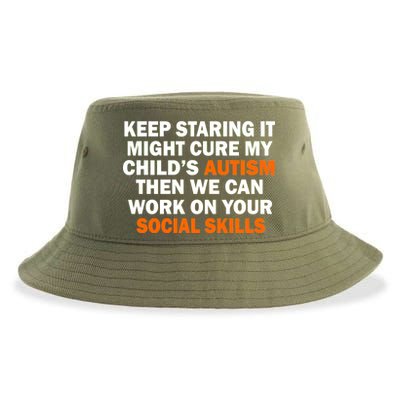 Keep Staring It Might Cure Autism Sustainable Bucket Hat