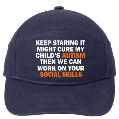 Keep Staring It Might Cure Autism 7-Panel Snapback Hat