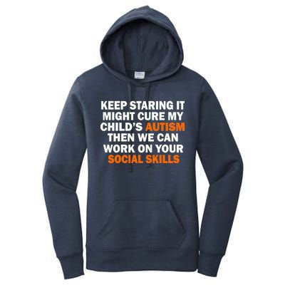 Keep Staring It Might Cure Autism Women's Pullover Hoodie