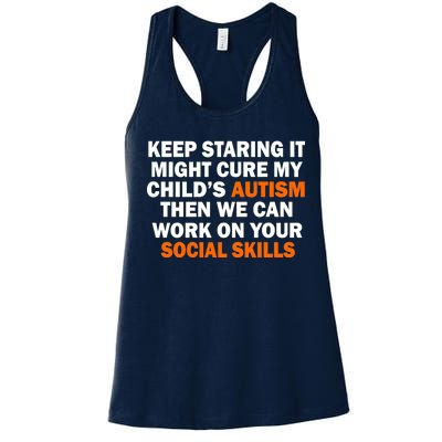 Keep Staring It Might Cure Autism Women's Racerback Tank