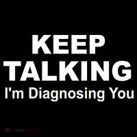 Keep Talking I'm Diagnosing You Sustainable Beanie