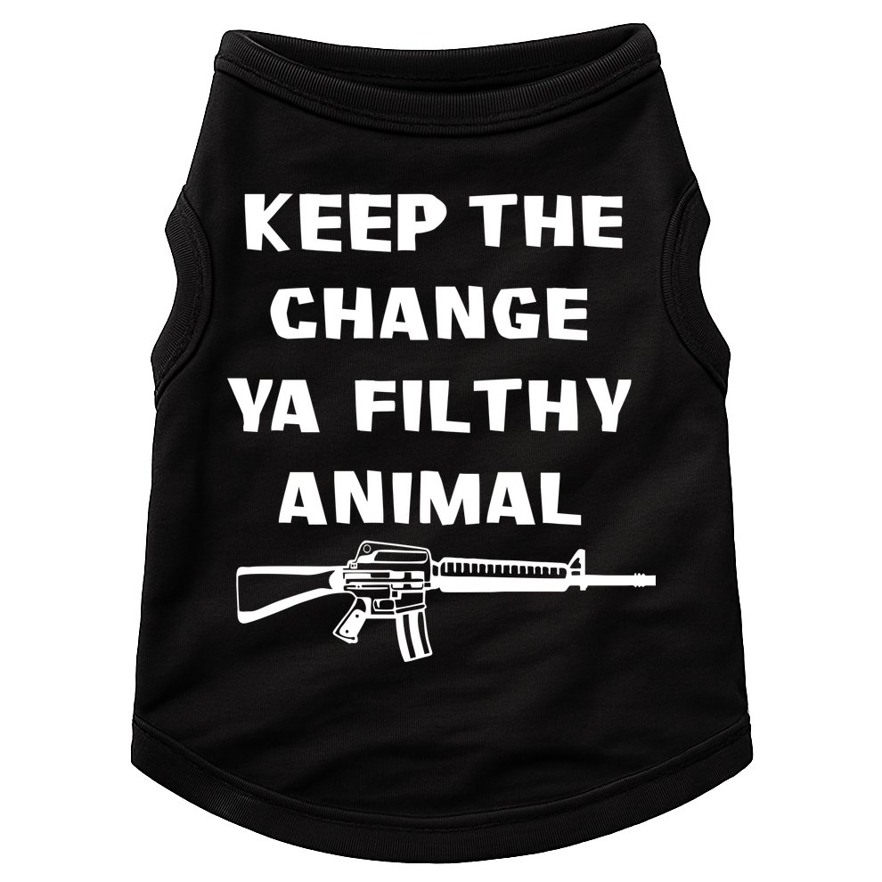 Keep The Change Ya Filthy Animal Doggie Tank