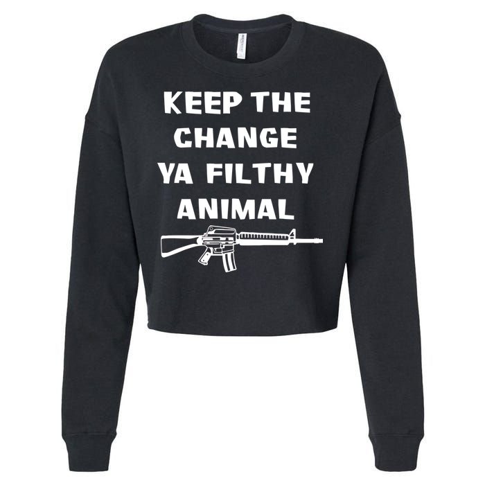 Keep The Change Ya Filthy Animal Cropped Pullover Crew